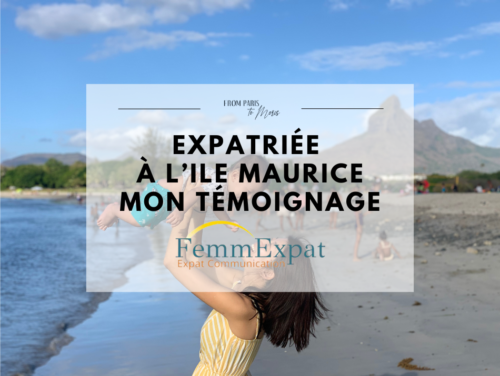 Mon témoignage pour FemmExpat